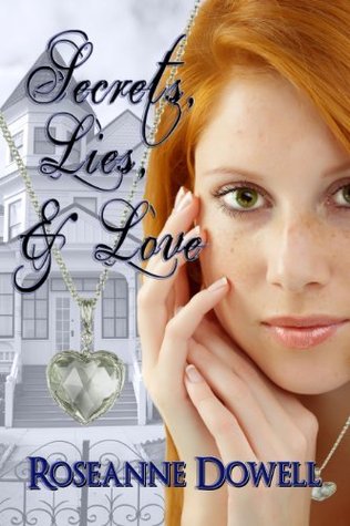 Secrets, Lies, & Love