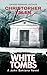 White Tombs (John Santana, #1)