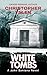 White Tombs (John Santana, #1)