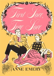 First Love, True Love (Hardcover)