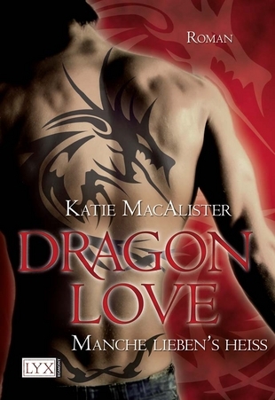 Manche lieben's heiß (Dragon Love, #2)
