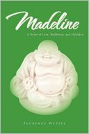 Madeline: A Novel of Love, Buddhism, and Hoboken