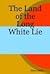 The Land of the Long White Lie