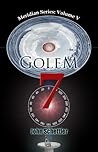Golem 7 (Meridian, #5)