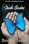 Death Cheater by Danielle Thorne