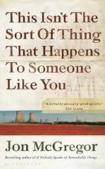 Cover of This Isn't the Sort of Thing That Happens to Someone Like You