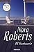 El santuario by Nora Roberts El santuario by Nora Roberts