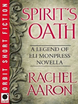 Spirit's Oath (The Legend of Eli Monpress, #0.5)