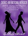 Divorce an Emotional Intrusion Divorce an Emotional Intrusion