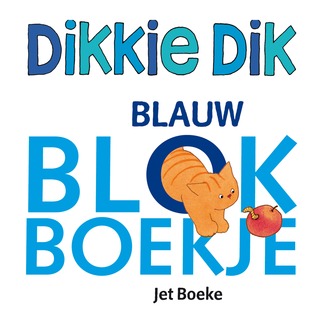 Dikkie Dik Blauw blokboekje (Hardcover)