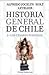 Historia General De Chile Tomo 2: Los Césares Perdidos