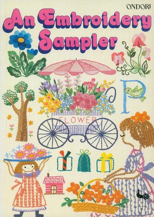 An Embroidery Sampler (Paperback)