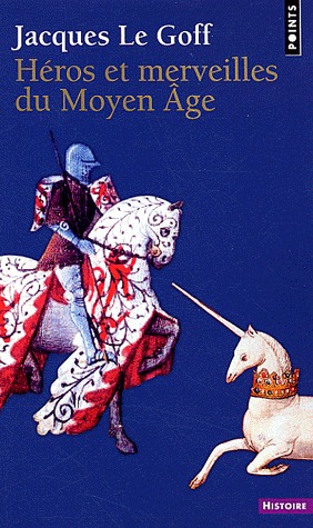 Héros et Merveilles du Moyen-Age (Paperback)