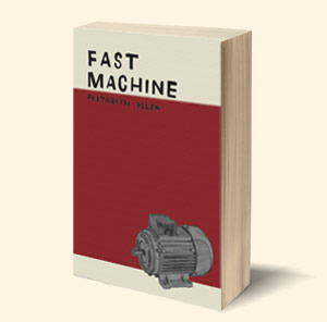 Fast Machine