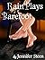 Rain Plays Barefoot