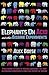 Elephants on Acid: And Other Bizarre Experiments
