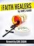 The Faith Healers