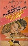 The Stars Above (MacFadden Romance, #45)