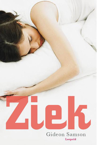 Ziek (Hardcover)