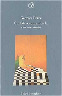 Cantatrix Sopranica L. e altri scritti scientifici