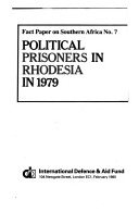 Political Prisoners in Rhodesia in 1979