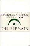 The Fermata by Nicholson Baker