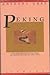 Peking: Een Meeslepende Roman Over De Chinese Revolutie 1921-1978