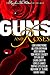 Guns and Roses by Lori G. Armstrong