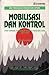 Mobilisasi dan Kontrol: Studi tentang Perubahan Sosial di Pedesaan Jawa, 1942-1945