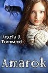 Amarok by Angela J. Townsend