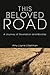 This Beloved Road: A Journe...