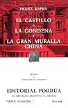 El Castillo. La Condena. La Gran Muralla China. (Sepan Cuantos, #486)