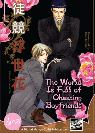 The World is Full of Cheating Boyfriends (Kindle Edition)