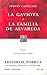 La Gaviota. La Familia De Alvareda. (Sepan Cuantos, #104)