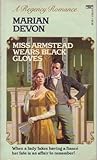 Miss Armstead Wears Black Gloves