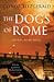 The Dogs Of Rome