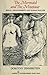 The Mermaid and the Minotaur by Dorothy Dinnerstein