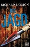 Die Jagd by Richard Laymon