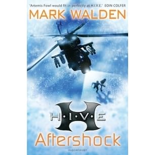 Aftershock H I V E 7 By Mark Walden Aftershock H I V E 7 By Mark Walden