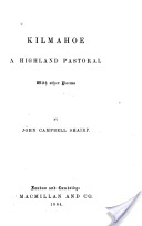 Kilmahoe: A Highland pastoral with other poems