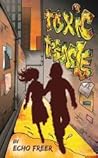Toxic Treacle by Echo Freer