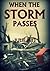 When the Storm Passes