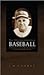 The 10 Commandments of Baseball by J.D. Thorne The 10 Commandments of Baseball by J.D. Thorne