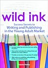 Wild Ink  by Victoria Hanley