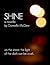 Shine