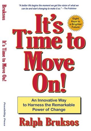 It's Time To Move On! (Paperback)