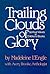 Trailing Clouds of Glory: Spiritual Values in Children's Literature