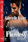 Flawless by Gabrielle Evans Flawless by Gabrielle Evans