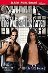The Wolf and the Raven by Scarlet Hyacinth The Wolf and the Raven by Scarlet Hyacinth