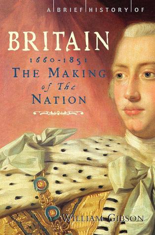 A Brief History of Britain 1660-1851 (Paperback)